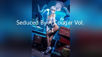 Seduced By A Cougar Vol. 51