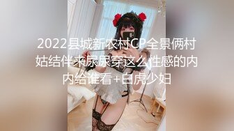 【最新??性爱泄密??女友实拍】美腿女友丝袜长靴最美性爱流出??口交后入各种姿势啪啪内射 完美露脸 高清720P原版