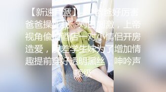   顶级颜值白虎嫩穴女神米拉11.23美女小护士和医生偷情打炮 应狼友要求中途摘套做爱 爆吞精