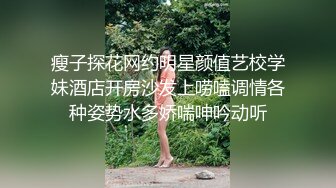 【泡泡咕】颜值绿播下海 日入过万 极品女神 蜂腰翘臀尤物每天发嗲 直播间礼物横飞