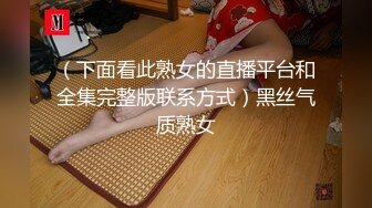 长春某商场骚女口交1