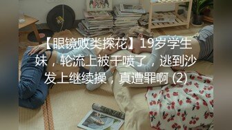 【反差婊子】精选10位反差婊子生活淫乱视图合集【五十三】