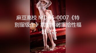 极品网约女神等风来2K约的湖南湘妹技术一流 温柔吸吮呻吟挑逗激情骑乘 爸爸~好深好爽