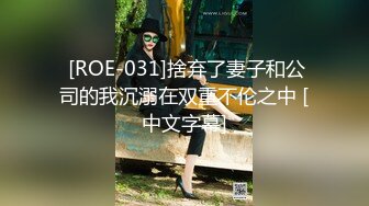 顶流福利姬青春无敌超高颜值SS级完美露脸极品清纯女神【小鹿丢了】1999元血本自购，道具紫薇喷水各种裸身自黑