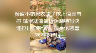 护士骚啊嘴上说着不要身体却很诚实【内有联系方式和渠道】