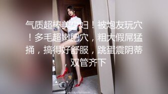 STP24082 小伙苦等一夜  从2021年等到2022年  C罩杯美乳小姐姐姗姗来迟  啪啪狂插淫穴