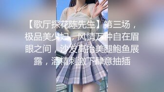 推特气质女王长腿反差女神 淫荡美娇娘【美杜莎】约炮金主户外露出调教3P4P多场景