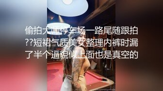 万人求购推特满纹阴环狂野御姐chloe自拍淫乱视图+WX门槛肛交SM调教户外露出啪啪绝对火爆