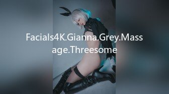 Facials4K.Gianna.Grey.Massage.Threesome