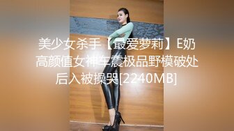 【原味少女】年纪不大很会玩【粒の心事】全福利合集 一口一个爸爸 骚的不要，无滤镜纯天然，阴毛户型很有特色 (34)