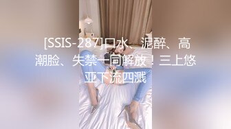 最新12月订阅福利⑿！深喉女神，亚裔母狗【李露丝】露脸私拍，深喉口爆肛交啪啪野战，各式各样性爱自拍 (1)