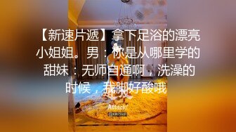 极致视觉刺激（逼痒忍不住自慰）