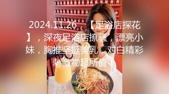 2600网约178模特 大长腿美乳高颜值 眉眼自带风情今夜赚到了