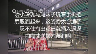 00后清纯反差少女『LT软软兔』❤️多种姿势羞耻埃艹，表面乖巧的萌妹子背地里是个小骚货，大长腿开档丝袜诱惑