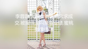 情侣性爱流出又是震动棒又是口活的男友舒服