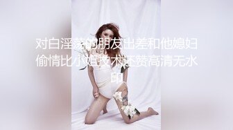  极品颜值清纯系美女为赚钱下海 ，和好友激情啪啪大秀，舔弄吸吮大屌