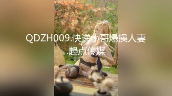 【迷奸睡奸系列】清纯美丽的毕业大学生颜值极高被迷晕后玩弄嫩穴大屌插入菊花！