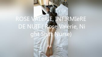 ROSE VALéRIE, INFIRMIèRE DE NUIT ( Rose Valérie, Night Shift Nurse)